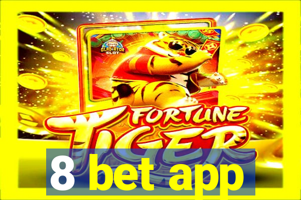 8 bet app